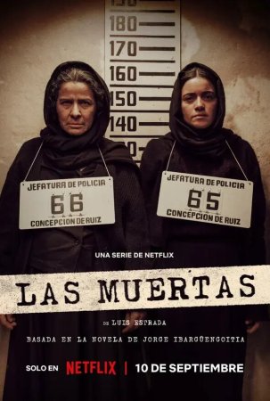Мертвые девушки / Las muertas (2025) Мексика